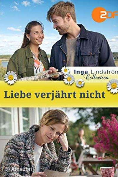 Inga Lindström - Liebe verjährt nicht