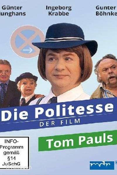 Die Politesse - Der Film
