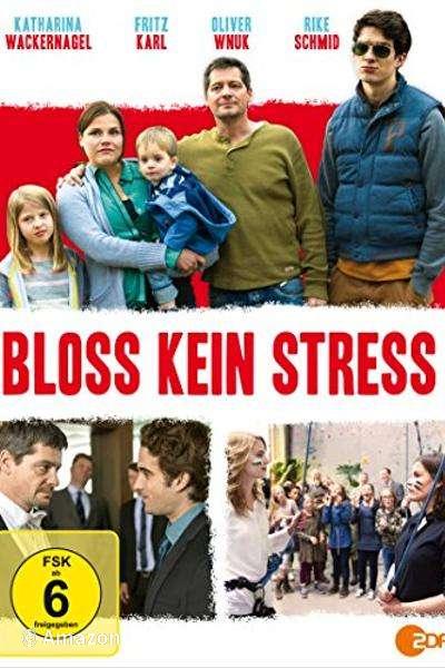 Bloß kein Stress Bloß kein Stress