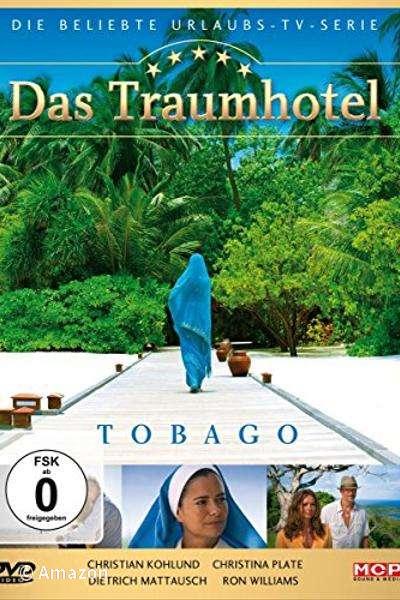 Das Traumhotel - Tobago