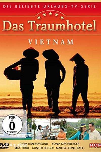 Das Traumhotel - Vietnam