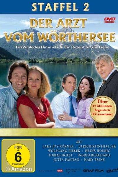 Der Arzt vom Wörthersee - Ein Rezept für die Liebe