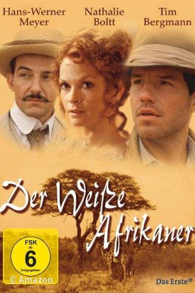 Der weiße Afrikaner Der weiße Afrikaner