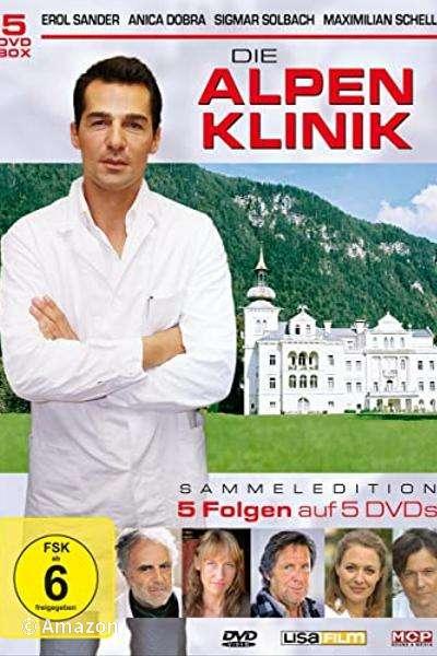 Die Alpenklinik - Liebe heilt Wunden