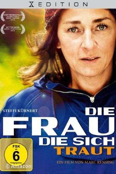 Die Frau, die sich traut