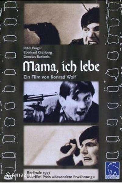 Mama, ich lebe