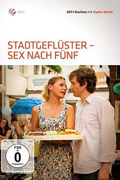 Stadtgeflüster - Sex nach Fünf