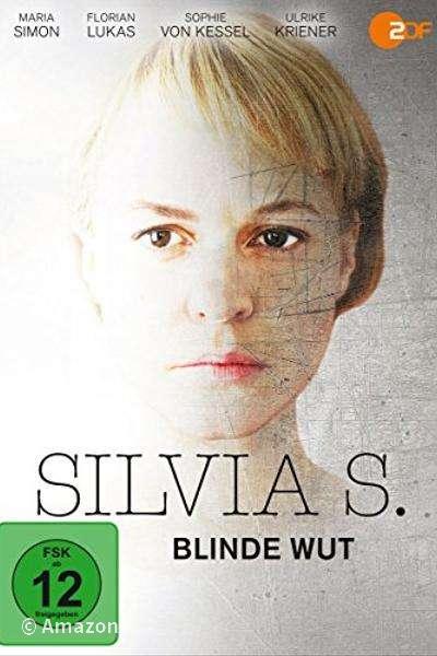 Silvia S. - Blinde Wut Silvia S. - Blinde Wut