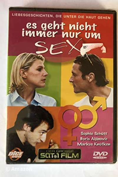 Es geht nicht immer nur um Sex