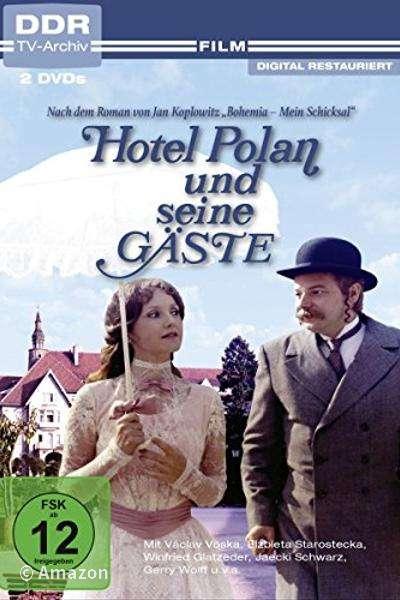 Hotel Polan und seine Gäste