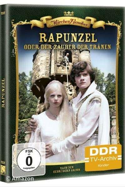 Rapunzel oder Der Zauber der Tränen