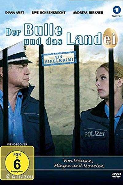 Der Bulle und das Landei - Von Mäusen, Miezen und Moneten