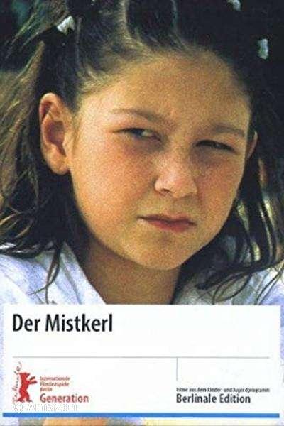 Der Mistkerl