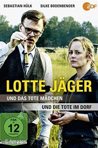 Lotte Jäger und das tote Mädchen