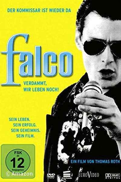 Falco - Verdammt, wir leben noch!