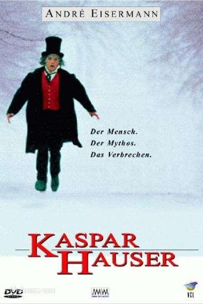 Kaspar Hauser Kaspar Hauser
