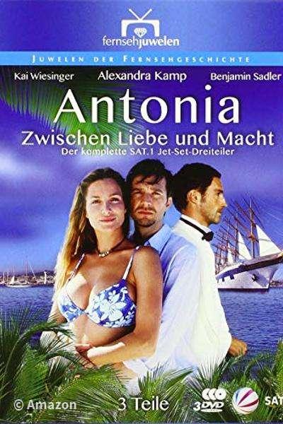 Antonia - Zwischen Liebe und Macht