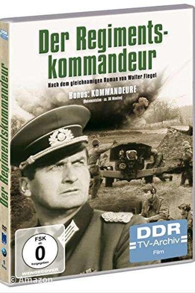 Der Regimentskommandeur