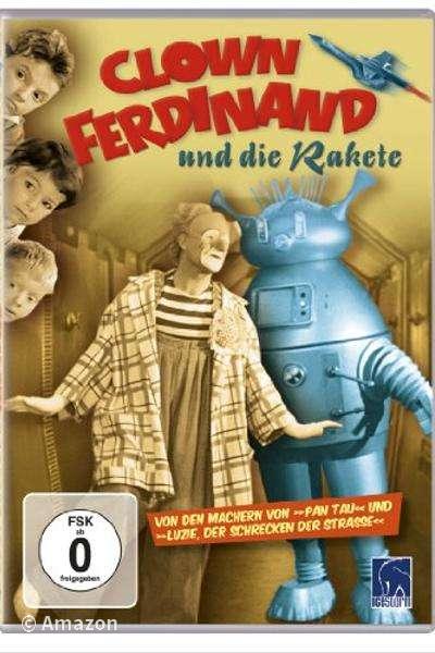 Clown Ferdinand und die Rakete Clown Ferdinand und die Rakete