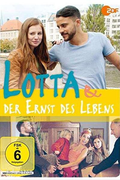 Lotta & der Ernst des Lebens