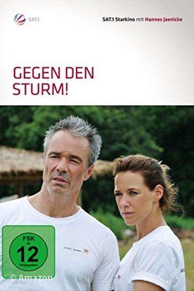 Gegen den Sturm!