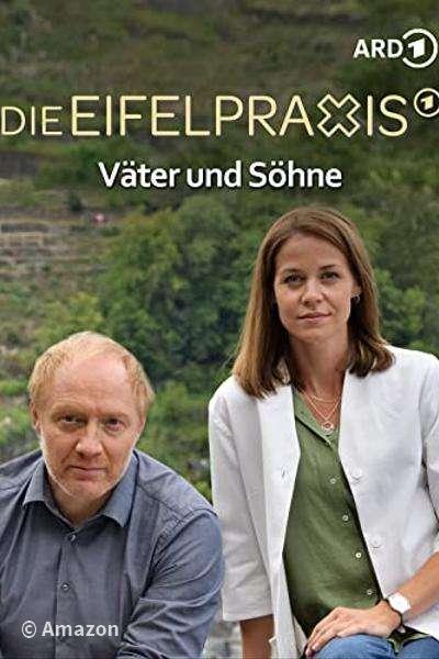 Die Eifelpraxis - Väter und Söhne