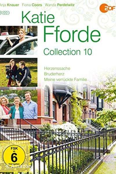 Katie Fforde - Meine verrückte Familie