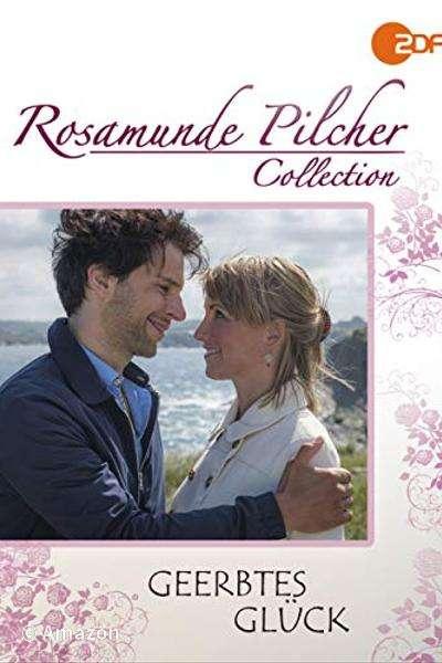 Rosamunde Pilcher - Geerbtes Glück