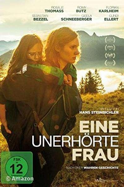 Eine unerhörte Frau