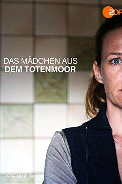 Das Mädchen aus dem Totenmoor Das Mädchen aus dem Totenmoor