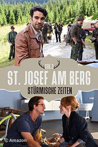 St. Josef am Berg - Stürmische Zeiten St. Josef am Berg - Stürmische Zeiten