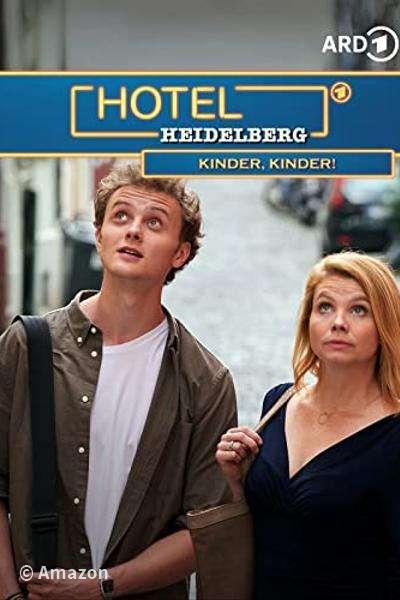 Hotel Heidelberg - Kinder, Kinder!