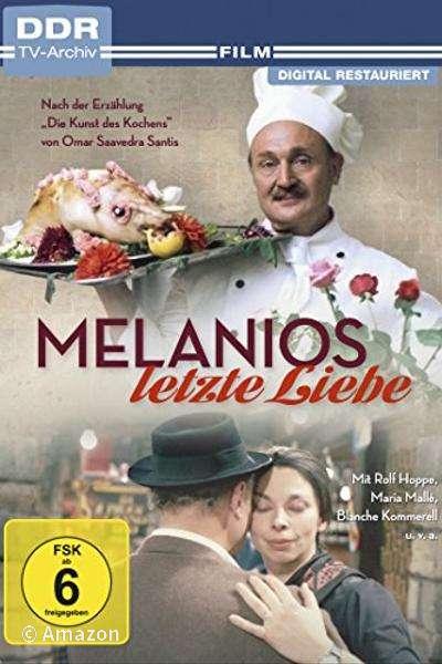 Melanios letzte Liebe