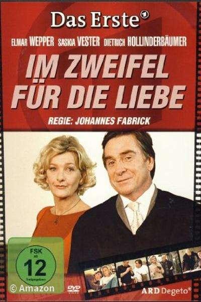 Im Zweifel für die Liebe