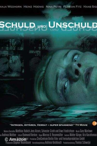 Schuld und Unschuld Schuld und Unschuld