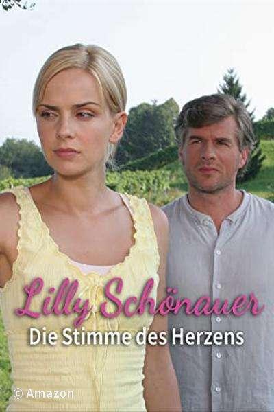 Lilly Schönauer - Die Stimme des Herzens