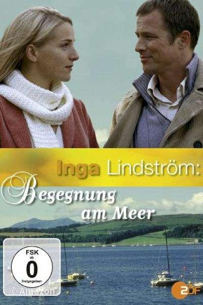 Inga Lindström - Begegnung am Meer