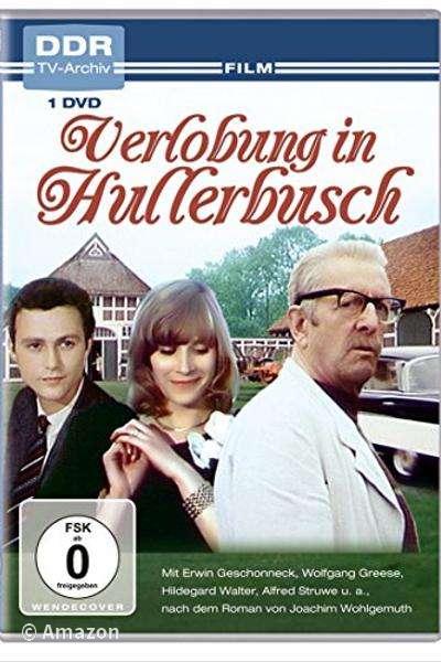 Verlobung in Hullerbusch