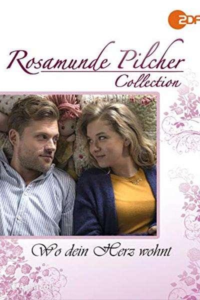 Rosamunde Pilcher - Wo Dein Herz wohnt