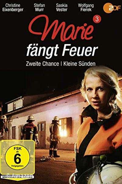 Marie fängt Feuer - Zweite Chance