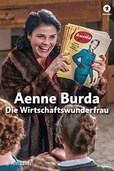 Aenne Burda - Die Wirtschaftswunderfrau