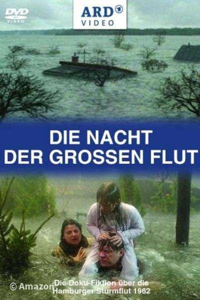 Die Nacht der großen Flut