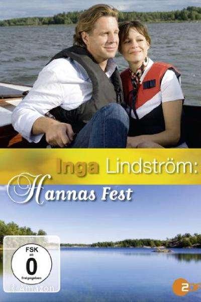 Inga Lindström - Hannas Fest