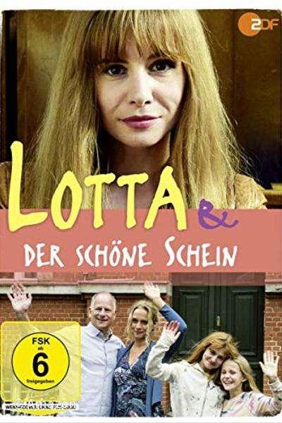 Lotta & der schöne Schein