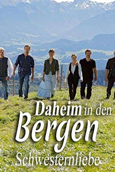 Daheim in den Bergen - Schwesternliebe