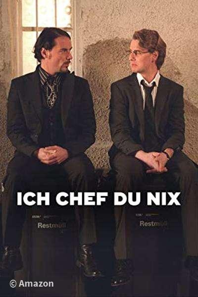 Ich Chef, du nix