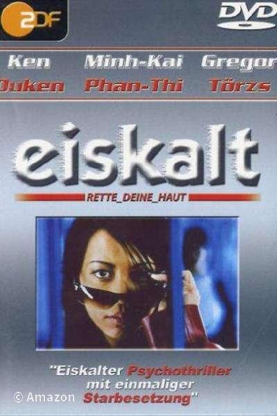 Eiskalt - Rette Deine Haut