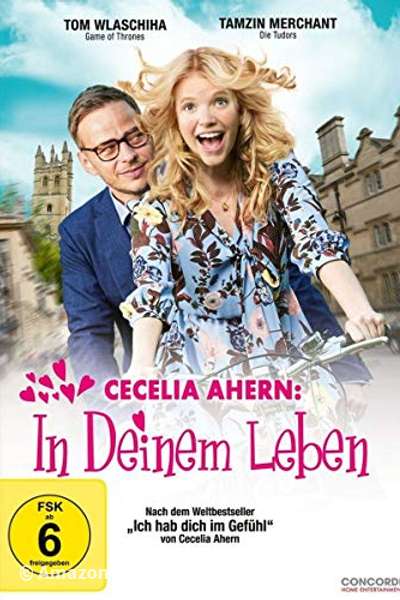 Cecelia Ahern - In deinem Leben