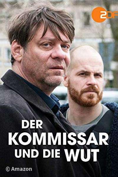 Der Kommissar und die Wut Der Kommissar und die Wut