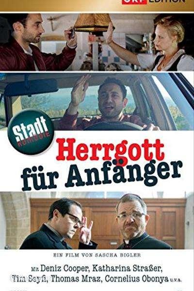 Stadtkomödie - Herrgott für Anfänger